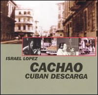 Cachao - Cuban Descarga lyrics