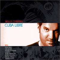 Willy Chirino - Cuba Libre lyrics
