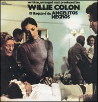 Willie Coln - El Baquin? de Angelitos Negros lyrics