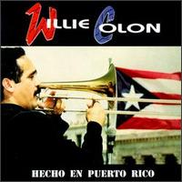 Willie Coln - Hecho en Puerto Rico lyrics