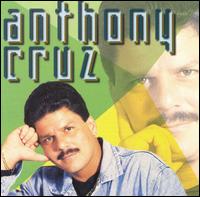 Anthony Cruz - Anthony Cruz lyrics