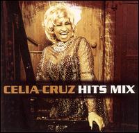 Celia Cruz - Hits Mix lyrics