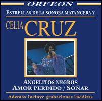 Celia Cruz - Las Estrellas de la Sonora Matancera lyrics