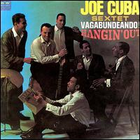 Joe Cuba - Vagabundeando! Hangin' Out lyrics