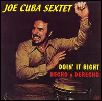 Joe Cuba - Hecho y Derecho (Doin' It Right) lyrics