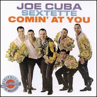 Joe Cuba - Comin' at You lyrics