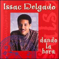 Issac Delgado - Dando La Hora [Qbadisc] lyrics