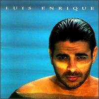 Luis Enrique - Luis Enrique lyrics