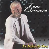 Cano Estremera - El Nino De Oro lyrics