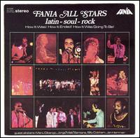 Fania All-Stars - Latin-Soul-Rock [live] lyrics