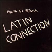 Fania All-Stars - Latin Connection lyrics