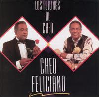 Cheo Feliciano - Los Feelings de Cheo lyrics