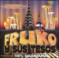 Fruko - Pa' Goza Con Fruko lyrics