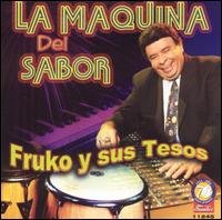 Fruko - La Maquina del Sabor lyrics