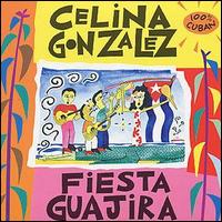 Celina Gonzlez - Fiesta Guajira lyrics