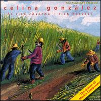 Celina Gonzlez - La Rica Cosecha lyrics