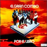 El Gran Combo de Puerto Rico - Por El Libro lyrics