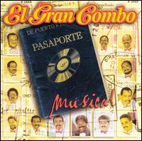 El Gran Combo de Puerto Rico - Pasaporte Musical lyrics