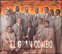 El Gran Combo de Puerto Rico - Nuevo Milenio-El Mismo Sabor lyrics