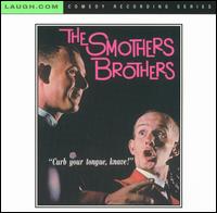 The Smothers Brothers - Curb Your Tongue, Knave! [live] lyrics