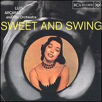 Luis Arcarz - Sweet and Swing lyrics