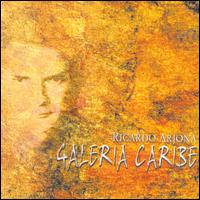 Ricardo Arjona - Galeria Caribe lyrics