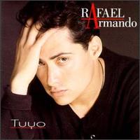 Rafael Armando - Tuyo lyrics