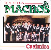 Banda Machos - Casimira lyrics