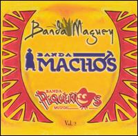 Banda Machos - Tres Grandes Bandas, Vol. 2 lyrics