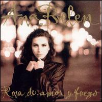 Ana Beln - Rosa De Amor Y Fuego lyrics