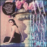 Ana Beln - Veneno Para El Corazon lyrics