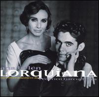 Ana Beln - Lorquiana: Canciones Populares de Federico G ... lyrics
