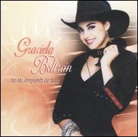 Graciela Beltran - No Me Arrepiento de Nada lyrics