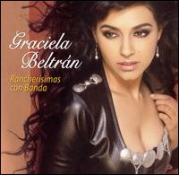 Graciela Beltran - Rancherisimas Con Banda lyrics