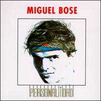 Miguel Bos - Personalidad lyrics