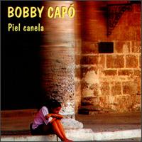 Bobby Capo - Piel Canela lyrics