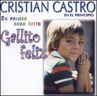 Cristian - Gallito Feliz lyrics