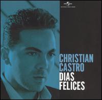 Cristian - Dias Felices lyrics