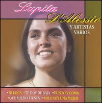 Ernesto d'Alessio - Lupita d'Alessio y Artistas Varios [CD 3] lyrics