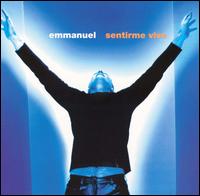 Emmanuel - Sentirme Vivo lyrics