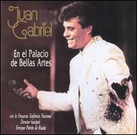 Juan Gabriel - Juan Gabriel en el Palacio de Bellas Artes lyrics