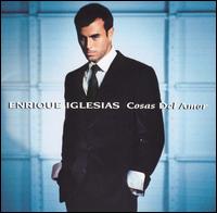 Enrique Iglesias - Cosas del Amor lyrics