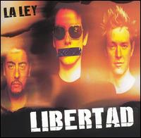 La Ley - Libertad lyrics