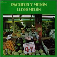 Johnny Pacheco - Llego Melon lyrics
