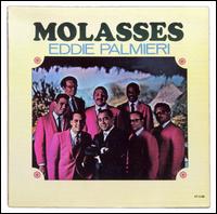 Eddie Palmieri - Molasses lyrics