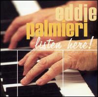 Eddie Palmieri - Listen Here! lyrics