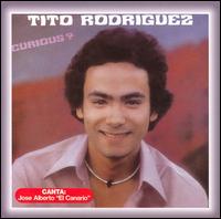 Tito Rodriguez - Curious lyrics