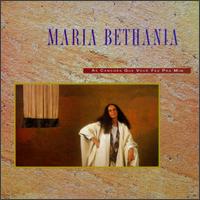 Maria Bethnia - As Can??es Que Voce Fez Pra Mim lyrics