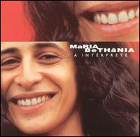 Maria Bethnia - A Interprete lyrics