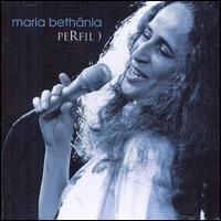 Maria Bethnia - Perfil lyrics